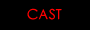Cast